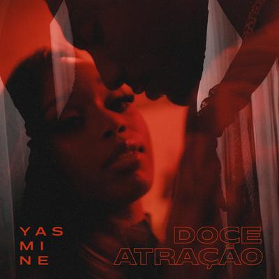 Doce Atração By Yasmine's cover