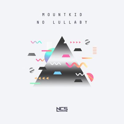 No Lullaby By Mountkid's cover