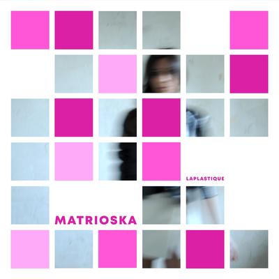 Matrioska's cover