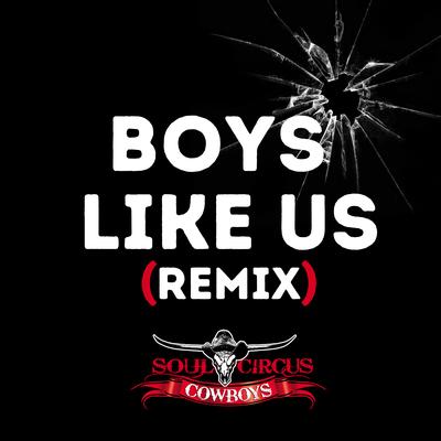 Boys Like Us (Remix)'s cover