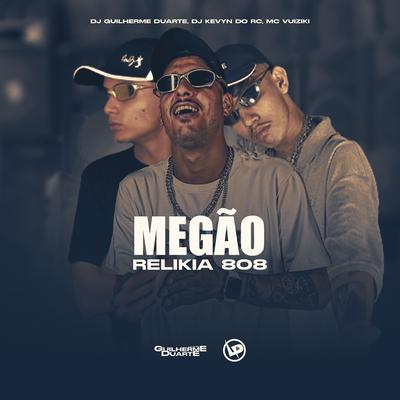 Megão Relikia 808's cover