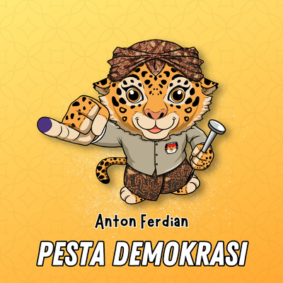 Pesta Demokrasi's cover