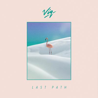 Last Path By VIQ's cover