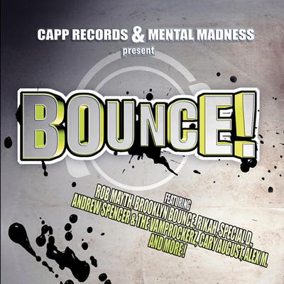 Bounce ! Vol. 1 (Best Of Hands Up Techno, Electro, House & #1 Dance Club Hits)'s cover
