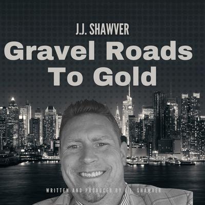 Gravel Roads to Gold's cover