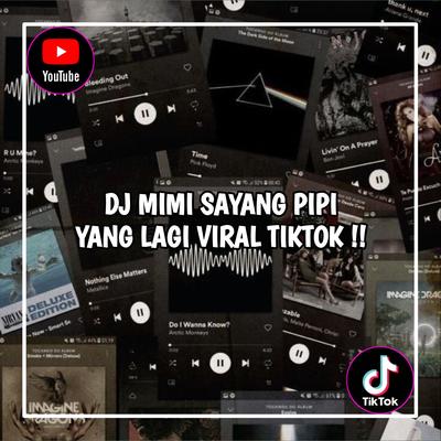 DJ Pipi Mimi - Pipi Jangan Main Main Remix Full Bass's cover