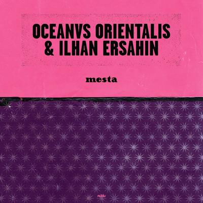 Mesta By Oceanvs Orientalis, İlhan Erşahin's cover