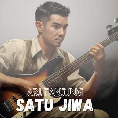 Satu Jiwa By Ari Tanjung's cover