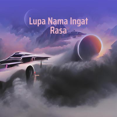 Lupa Nama Ingat Rasa's cover