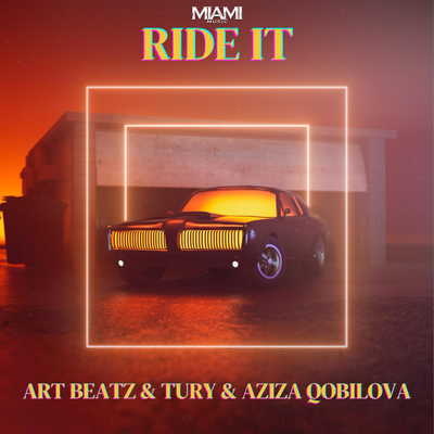 Ride It By Art Beatz, Tury, Aziza Qobilova's cover