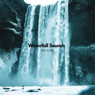 Waterfall Sounds for Sleep's cover