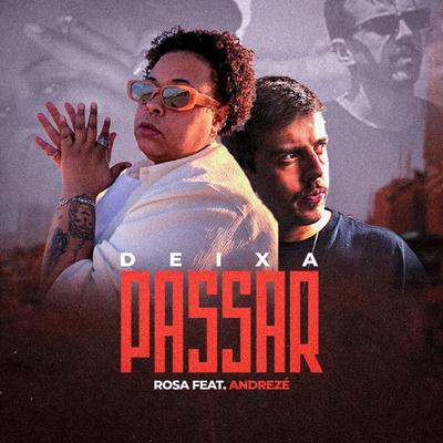Deixa Passar (feat. Andrezé)'s cover