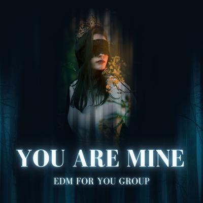 YOU ARE MINE (Remix)'s cover
