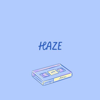 haze By Chapinthetrap's cover