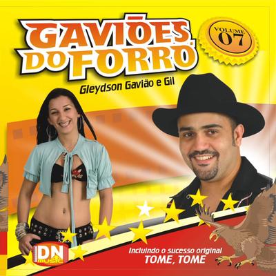 Na Hora do Bem Bom - Funga e Geme By Gaviões do Forró - Gleydson Gavião e Gil's cover