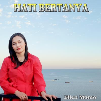 HATI BERTANYA (Indonesia Timur)'s cover