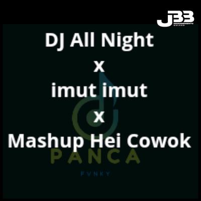 DJ Old All Night - Imut Imut's cover