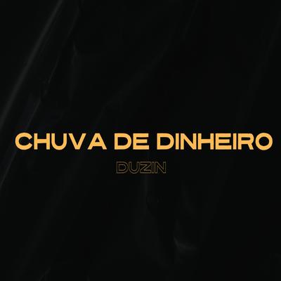 Chuva de Dinheiro (remix) (speed up) By Duzin, Vettor's cover