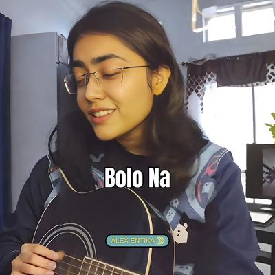 Bolo Na's cover