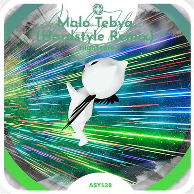 Malo Tebya (Hardstyle Remix) - Nightcore By Tazzy, neko's cover