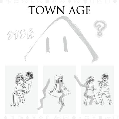 TOWN AGE's cover