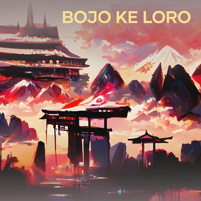 Bojo Ke Loro's cover