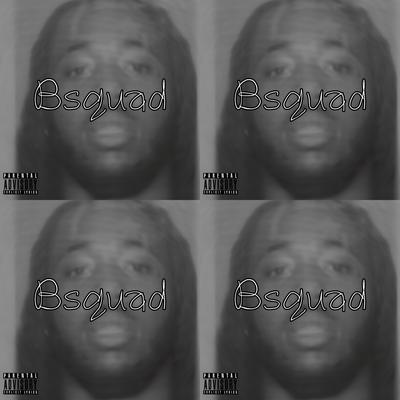 BSQUAD's cover