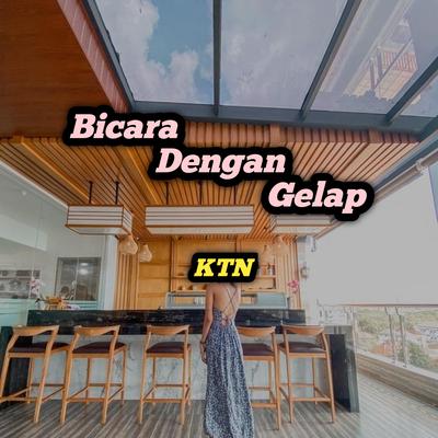 Bicara Dengan Gelap's cover