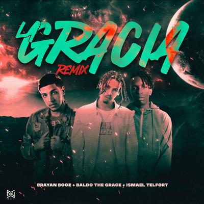 La Gracia (Remix)'s cover