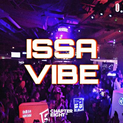 ISSA VIBE By Project 98's cover