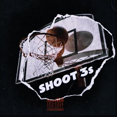 Shoot 3s's cover