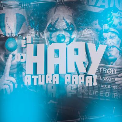 MONTAGEM - BATIDA FORTE By DJ HARY ATURA PAPAI, DJ MAGRO, Mc Juninho dl's cover