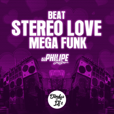 Beat Stereo Love (Mega Funk) By DJ Philipe Sestrem, Divulga DJs's cover