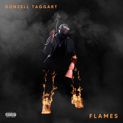 Flames By Donzell Taggart's cover