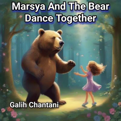 Marsya And The Bear Dance Together's cover