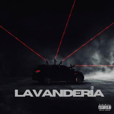 Lavanderia By PLAYBOYSHEYK, Jawzinn17, KALUB, TBRONZE's cover