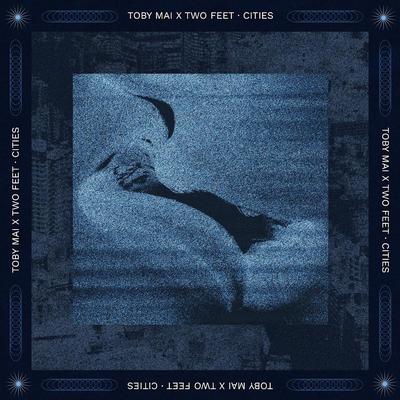 Cities By Toby Mai, Two Feet's cover