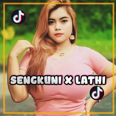 SENGKUNI X LATHI- DJ FULL BASS (Inst)'s cover
