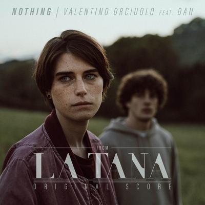 Nothing (From "La Tana")'s cover