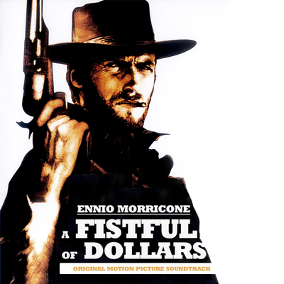 A Fistful of Dollars - Titles By Ennio Morricone's cover