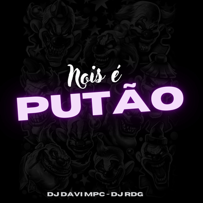 NOIS É PUTÃO's cover