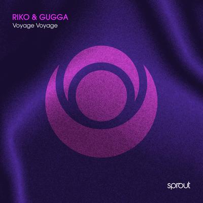 Voyage Voyage By RIKO & GUGGA's cover