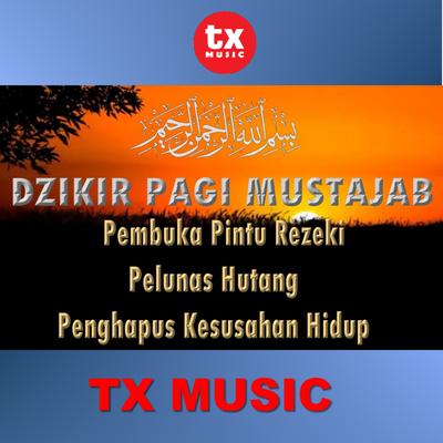 DZIKIR PAGI MUSTAJAB PEMBUKA PINTU REZEKI's cover