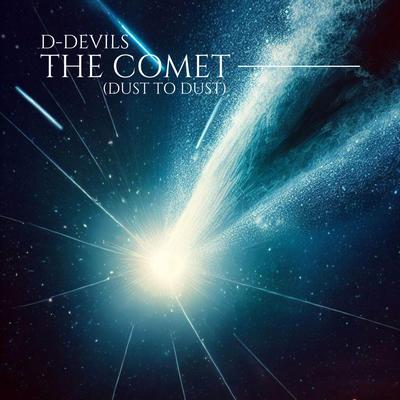 The Comet (Dust to Dust) (Extended Mix)'s cover