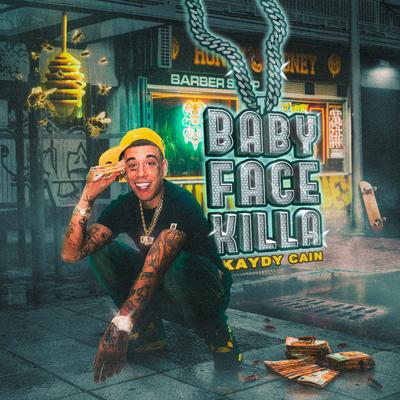 Baby Face Killa's cover