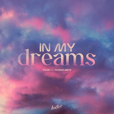 In My Dreams By ItsLee, Patrick Aretz's cover