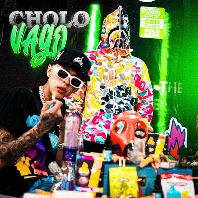 Cholo Vago's cover