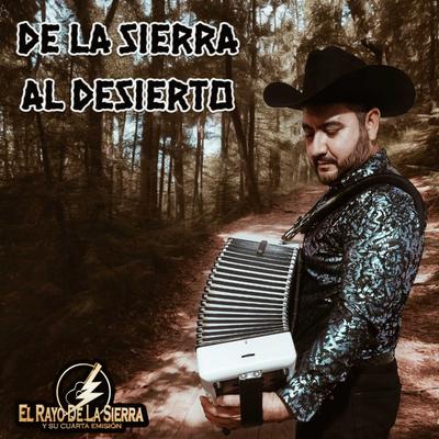 El Rayo De La Sierra y su Cuarta Emisión's cover
