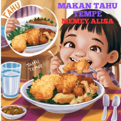 Makan Tahu Tempe's cover