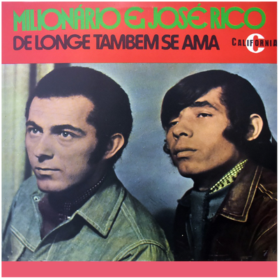 De Longe Também Se Ama By Milionário & José Rico's cover